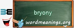 WordMeaning blackboard for bryony